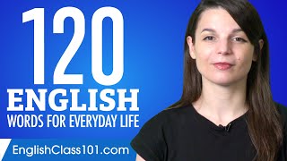 120 English Words for Everyday Life - Basic Vocabulary #6