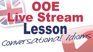 Live Stream Lesson June 24th (with Oli) – Conditionals