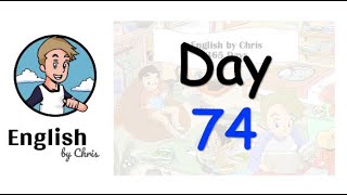 ★ Day 74 - 365 วัน ภาษาอังกฤษ ✦ โดย English by Chris