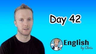 ★Day 42 》ภาษาอังกฤษ 365 วัน โดย English by Chris