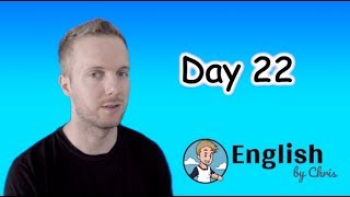 ★Day 22 》ภาษาอังกฤษ 365 วัน โดย English by Chris