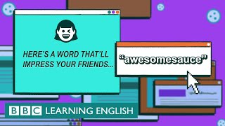Awesomesauce - The English We Speak
