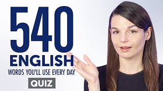 Quiz | 540 English Words You'll Use Every Day - Basic Vocabulary #94
