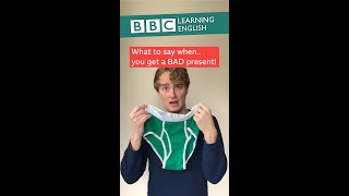 What to say when you get a bad present #shorts