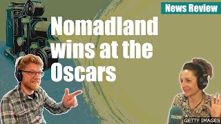 Nomadland wins at the Oscars - News Review
