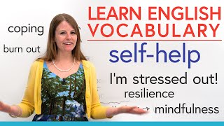 Learn English Vocabulary: SELF-HELP... life is hard!