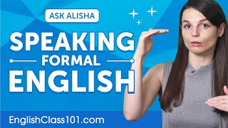 How to Speak Formal English? | English Grammar for Beginners