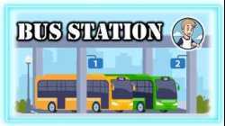 Bus station ภาษาอังกฤษที่ต้องรู้ไว้ ( คำศัพท์/คำถาม/ประโยค )