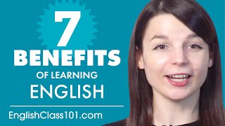 7 Benefits of Learning English