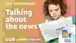 Talking about the news ? ? Real Easy English: Episode 10
