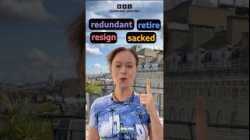 ‘resign’, ‘retire’, ‘make redundant’ and ‘be sacked’– what’s the difference? #shorts