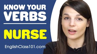 NURSE - Basic Verbs - Learn English Grammar
