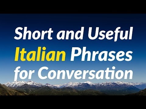 Short and Useful Italian Phrases for Conversation