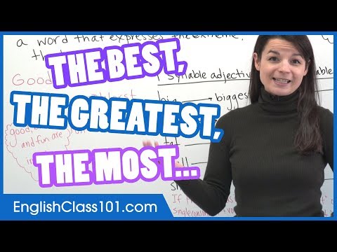 How to use Superlative Adjectives (Best, Greatest, Most…) - Basic English Grammar