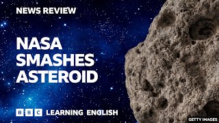 Nasa smashes asteroid - BBC News Review