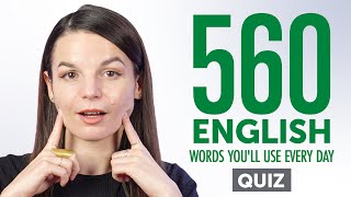Quiz | 560 English Words You'll Use Every Day - Basic Vocabulary #96