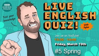Live English Quiz #5 - Spring