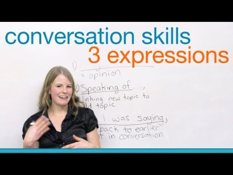 3 expressions to improve your conversation skills