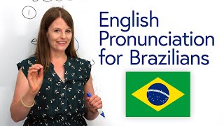 English Pronunciation for Brazilians