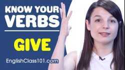 GIVE - Basic Verbs - Learn English Grammar