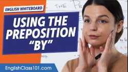 Ways To Use the Preposition "By" | Learn English Grammar for Beginners