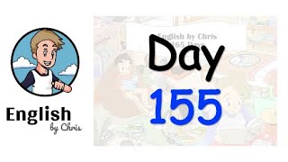 ★ Day 155 - 365 วัน ภาษาอังกฤษ ✦ โดย English by Chris