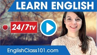 Learn English 24/7 with EnglishClass101 TV