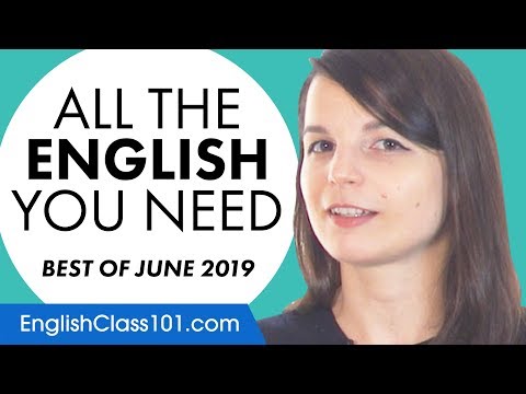 Your Monthly Dose of English - Best of June 2019