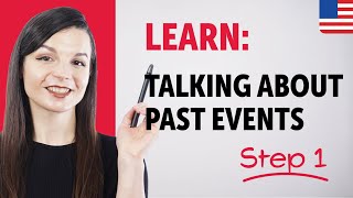 Learn How to Talk About Past Events in English | Essential Sentence Patterns & Grammar