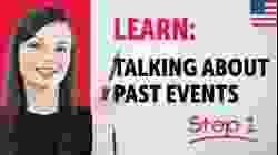 Learn How to Talk About Past Events in English | Essential Sentence Patterns & Grammar