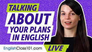 How to Talk in English about Your Plans for the Year