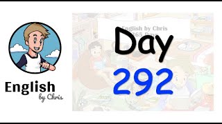 ★ Day 292 - 365 วัน ภาษาอังกฤษ ✦ โดย English by Chris