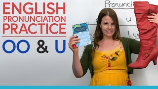 English Pronunciation Practice: OO & U