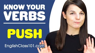 PUSH - Basic Verbs - Learn English Grammar
