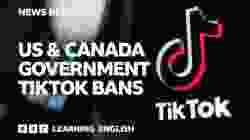 US & Canada government TikTok bans: BBC News Review