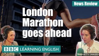 London Marathon goes ahead: BBC News Review