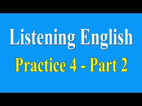 English Listening Practice Level 4 | Part 2 - Learn English Listening Lessons Online