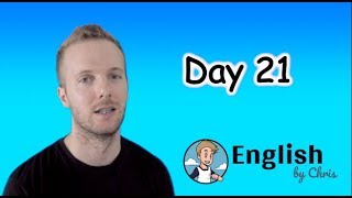 ★Day 21 》ภาษาอังกฤษ 365 วัน โดย English by Chris