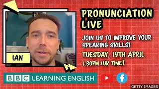 Live Pronunciation Class!