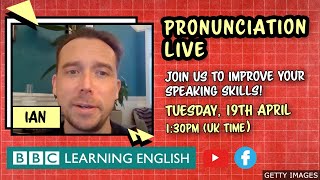 Live Pronunciation Class!