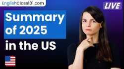 Summary of 2025 in the US ??