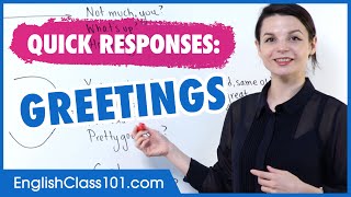 Learn English | Quick responses: greetings