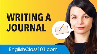 Writing a Journal in English - English Conversational Phrases