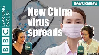 A new virus is spreading in China: BBC News Review