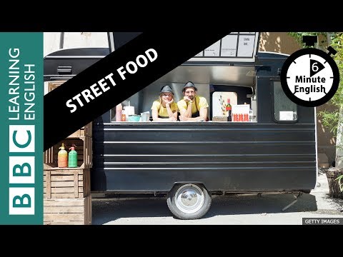 Street food: Why is it becoming popular?