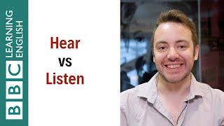 What's the difference between 'hear' and 'listen'? - English In A Minute