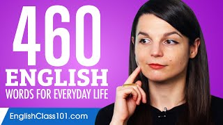 460 English Words for Everyday Life - Basic Vocabulary #23