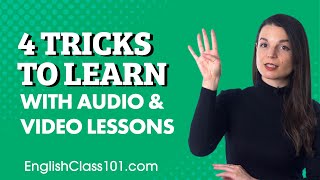 How to Learn English Fast with Audio & Video Lessons (4 Tricks Inside)