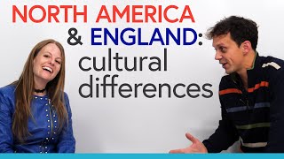 Cultural Differences between North America & England