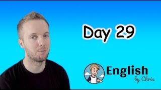 ★Day 29 》ภาษาอังกฤษ 365 วัน โดย English by Chris
